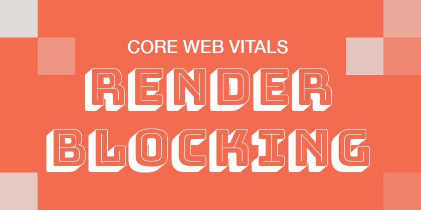 What is “Render-blocking JavaScript & CSS”